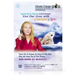 Video-0848 Supreme Master Ching Hai on the Environment: Live Our Lives with Conscience & Love
