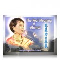 Video-0600 The Real Meaning of Ahimsa